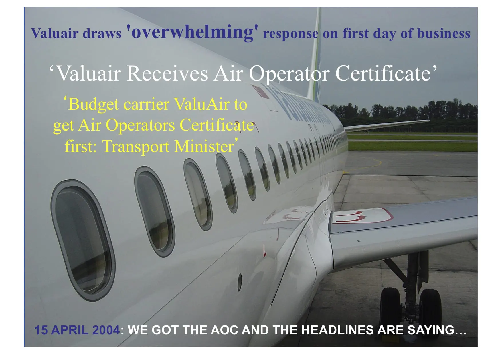 AOC date Valuair airlines – The model did not work
